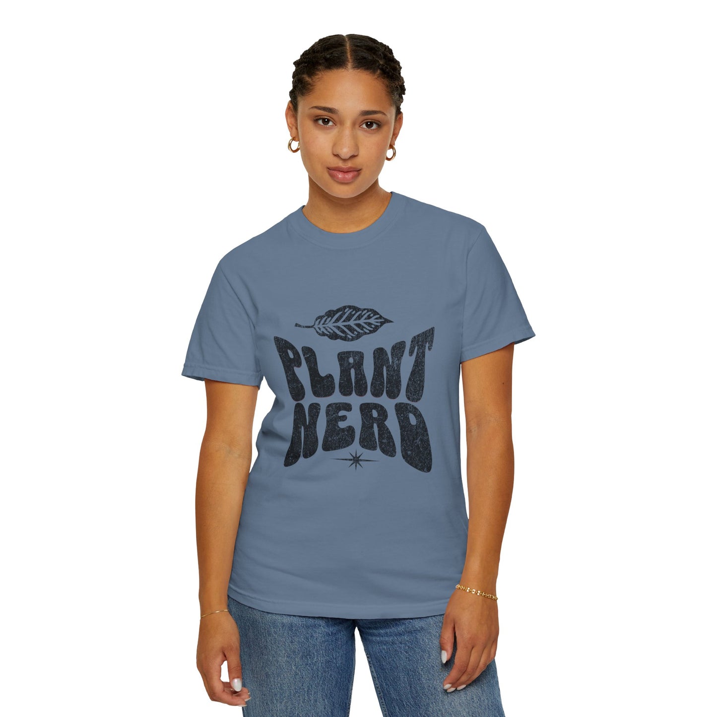 Plant Nerd Shirt - Available in Several Colors - Comfort Colors 1717