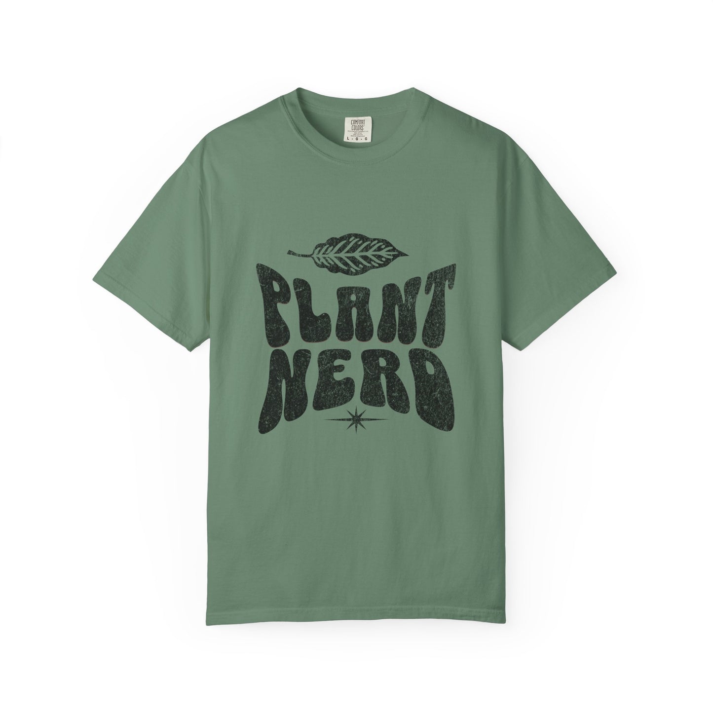 Plant Nerd Shirt - Available in Several Colors - Comfort Colors 1717