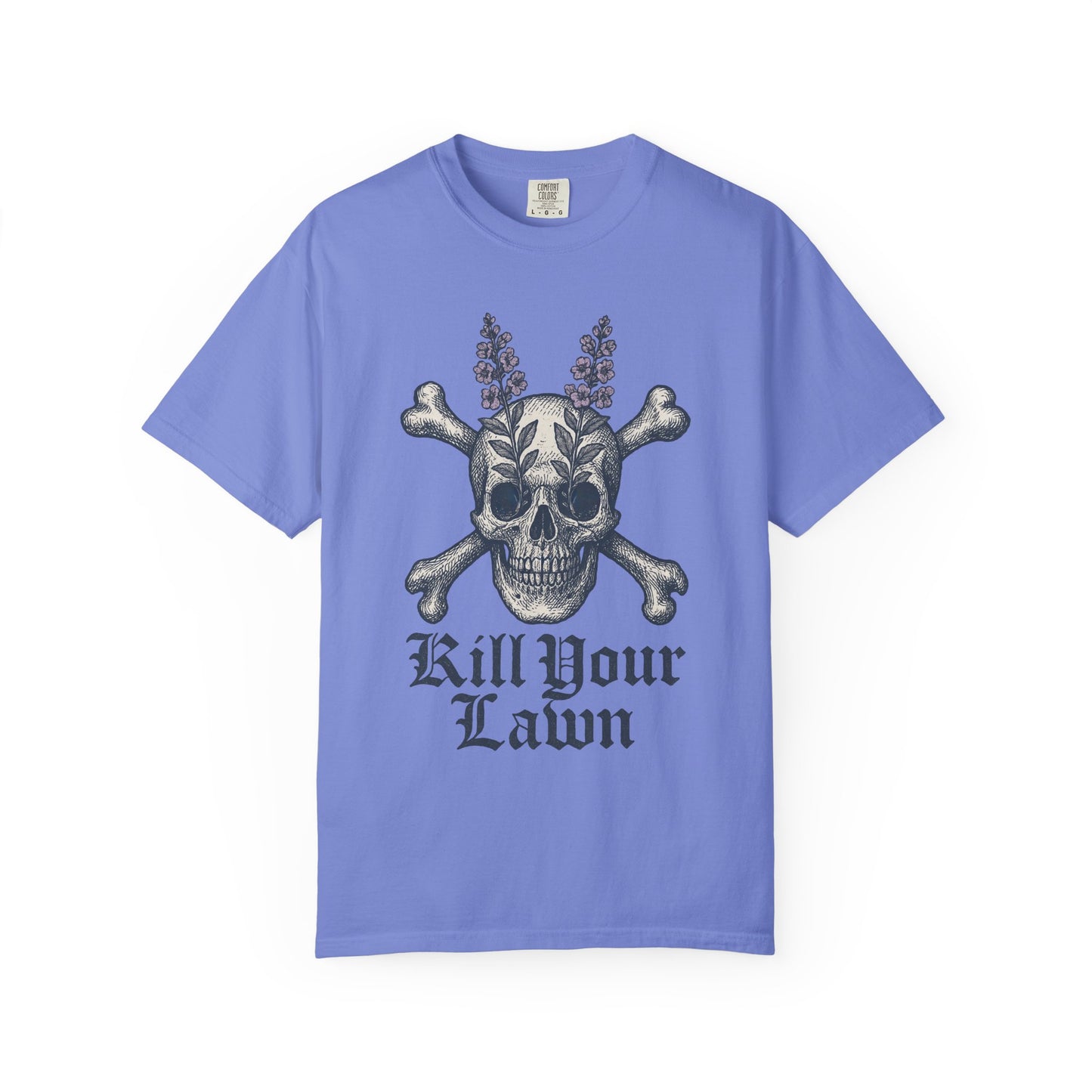 Kill Your Lawn Skeleton - Comfort Colors 1717