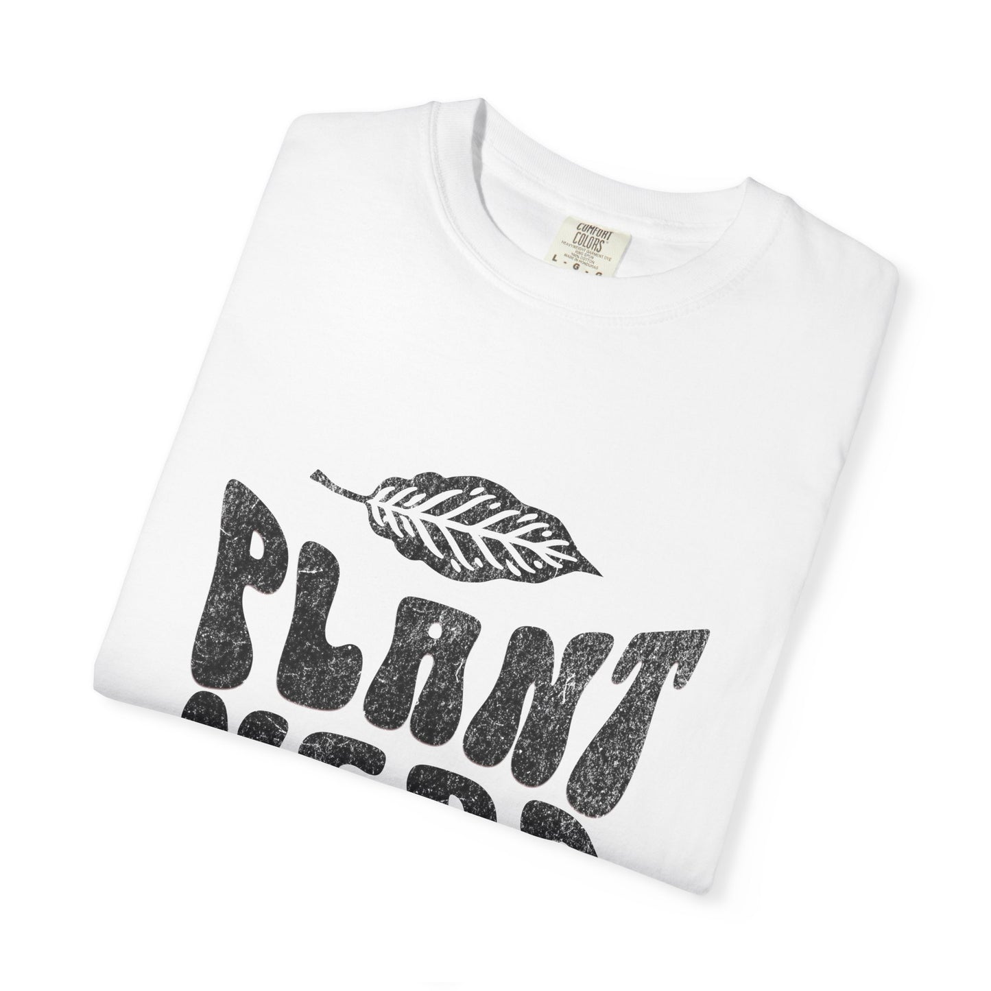 Plant Nerd Shirt - Available in Several Colors - Comfort Colors 1717