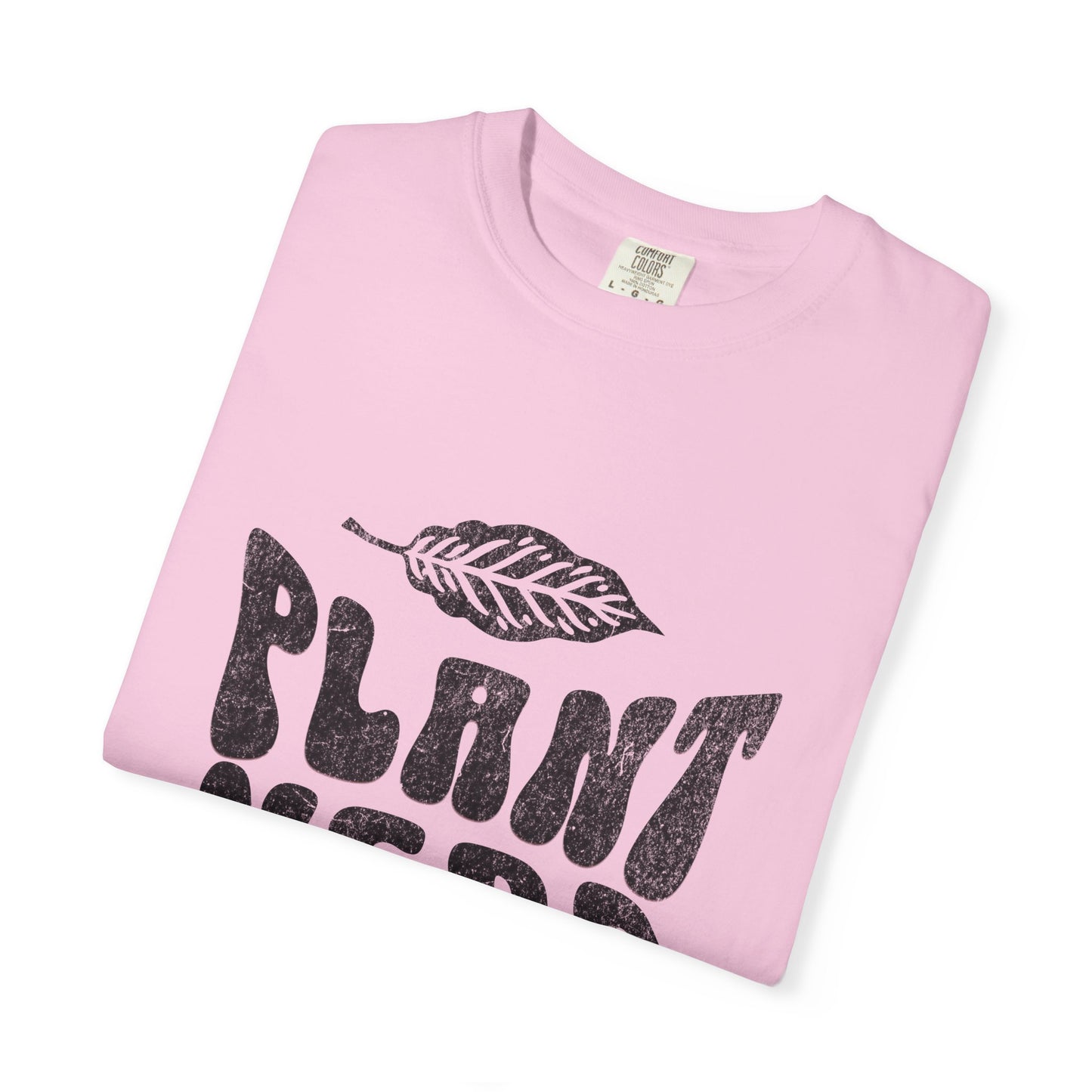 Plant Nerd Shirt - Available in Several Colors - Comfort Colors 1717