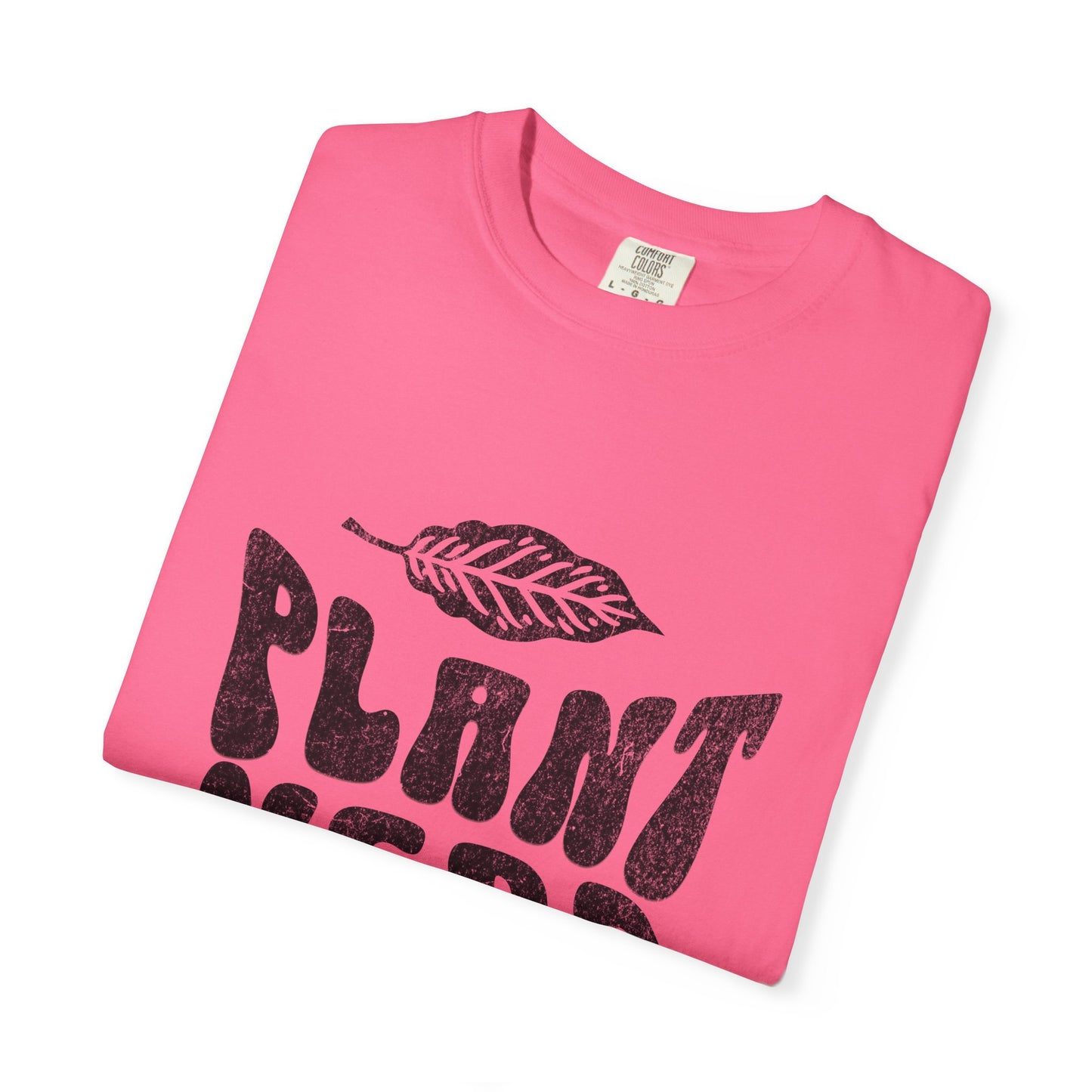 Plant Nerd Shirt - Available in Several Colors - Comfort Colors 1717