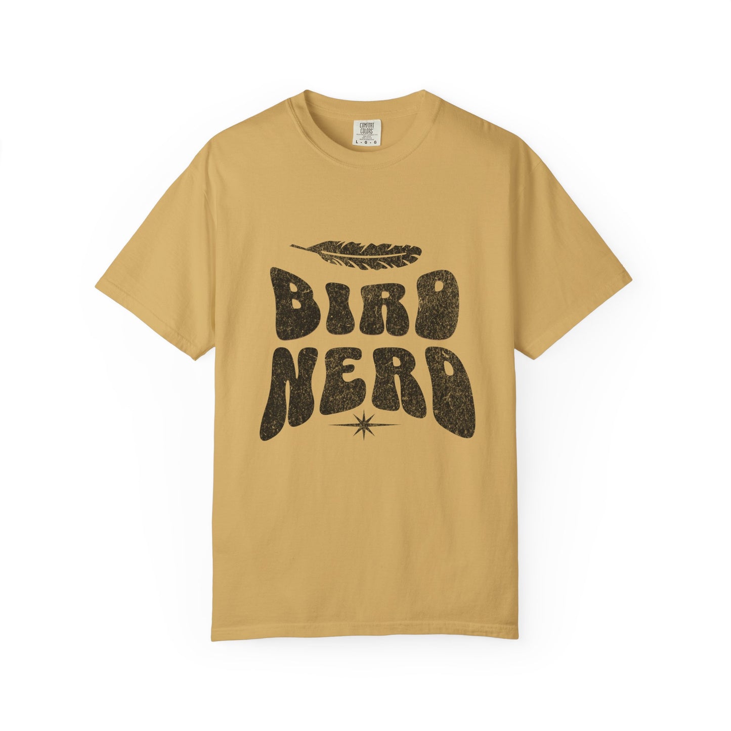 Bird Nerd Shirt - Available in Several Colors - Comfort Colors 1717