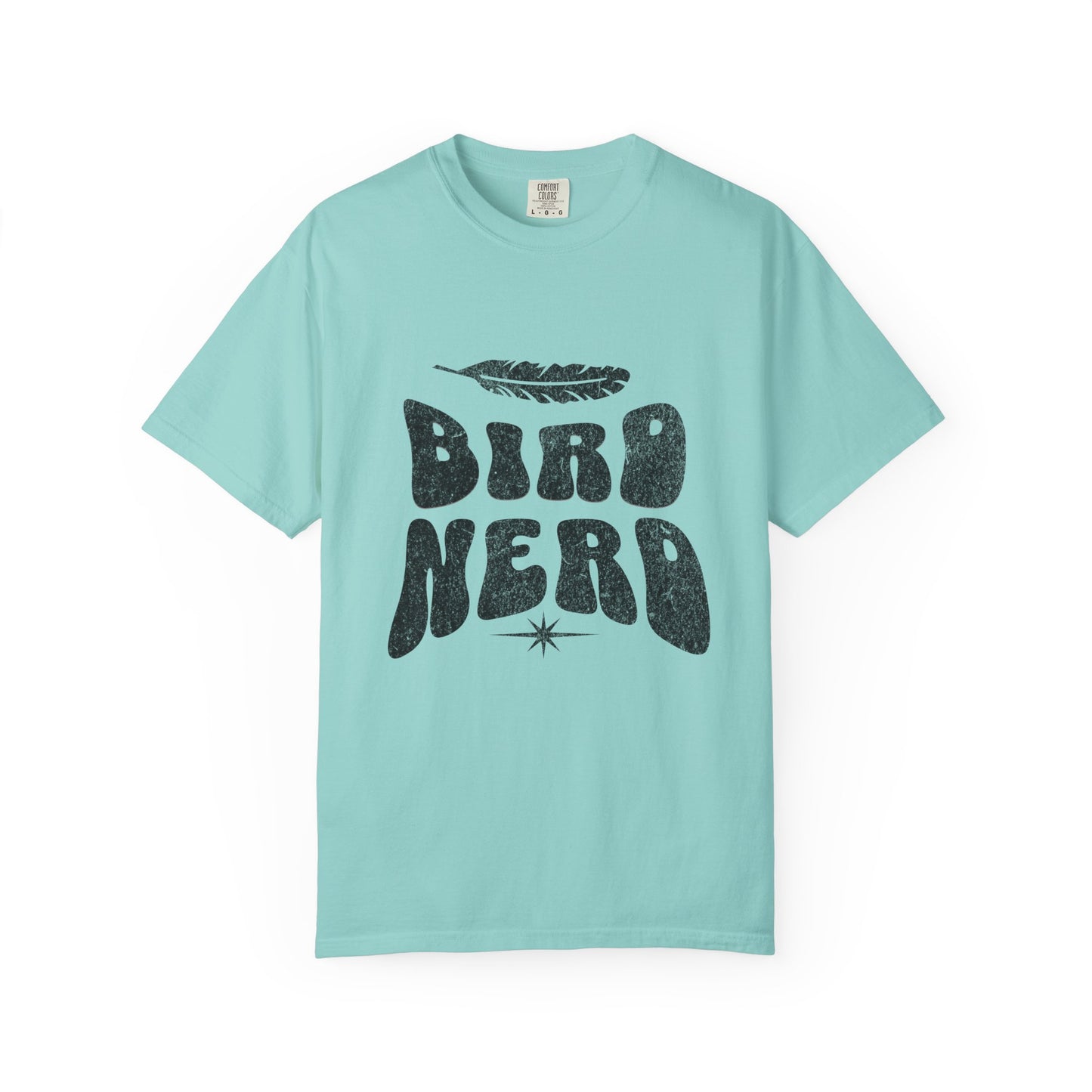Bird Nerd Shirt - Available in Several Colors - Comfort Colors 1717