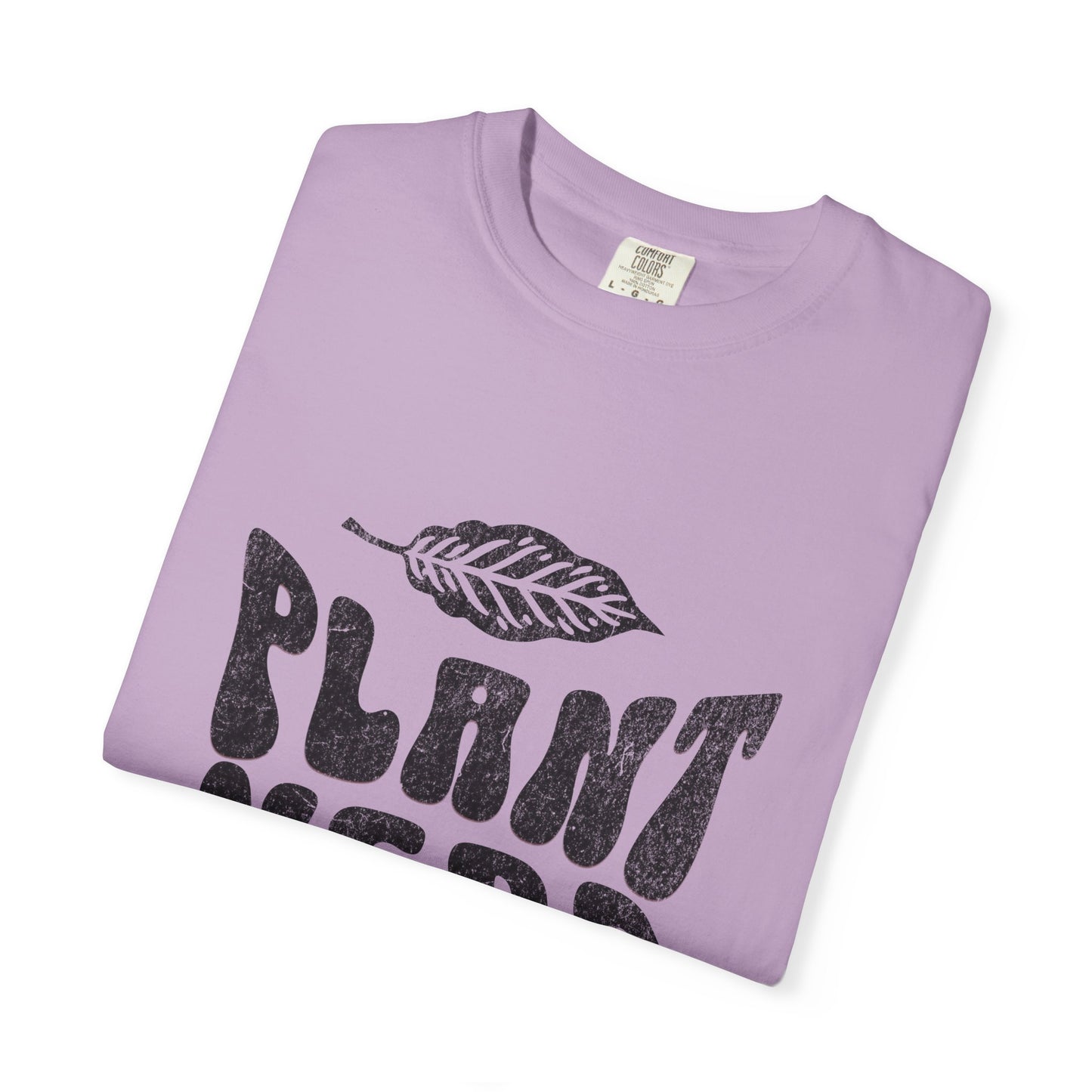 Plant Nerd Shirt - Available in Several Colors - Comfort Colors 1717