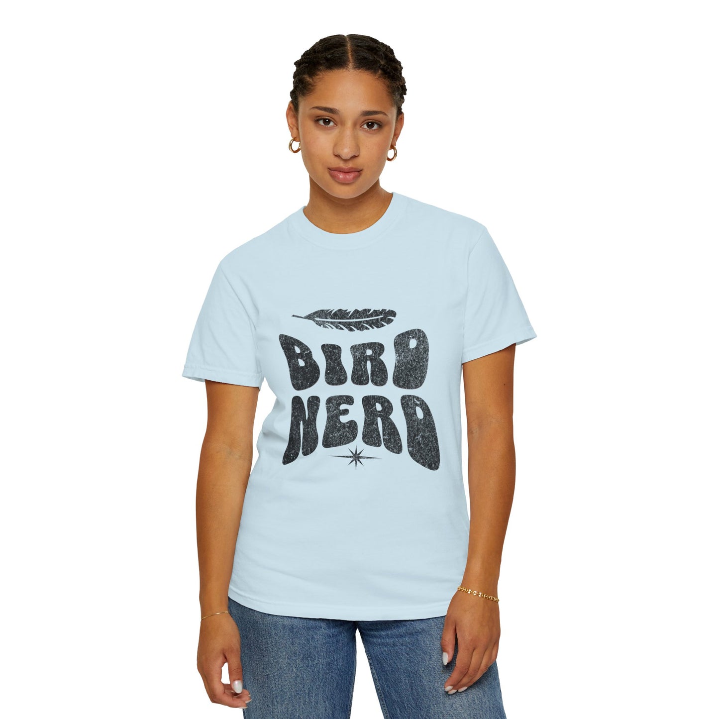 Bird Nerd Shirt - Available in Several Colors - Comfort Colors 1717