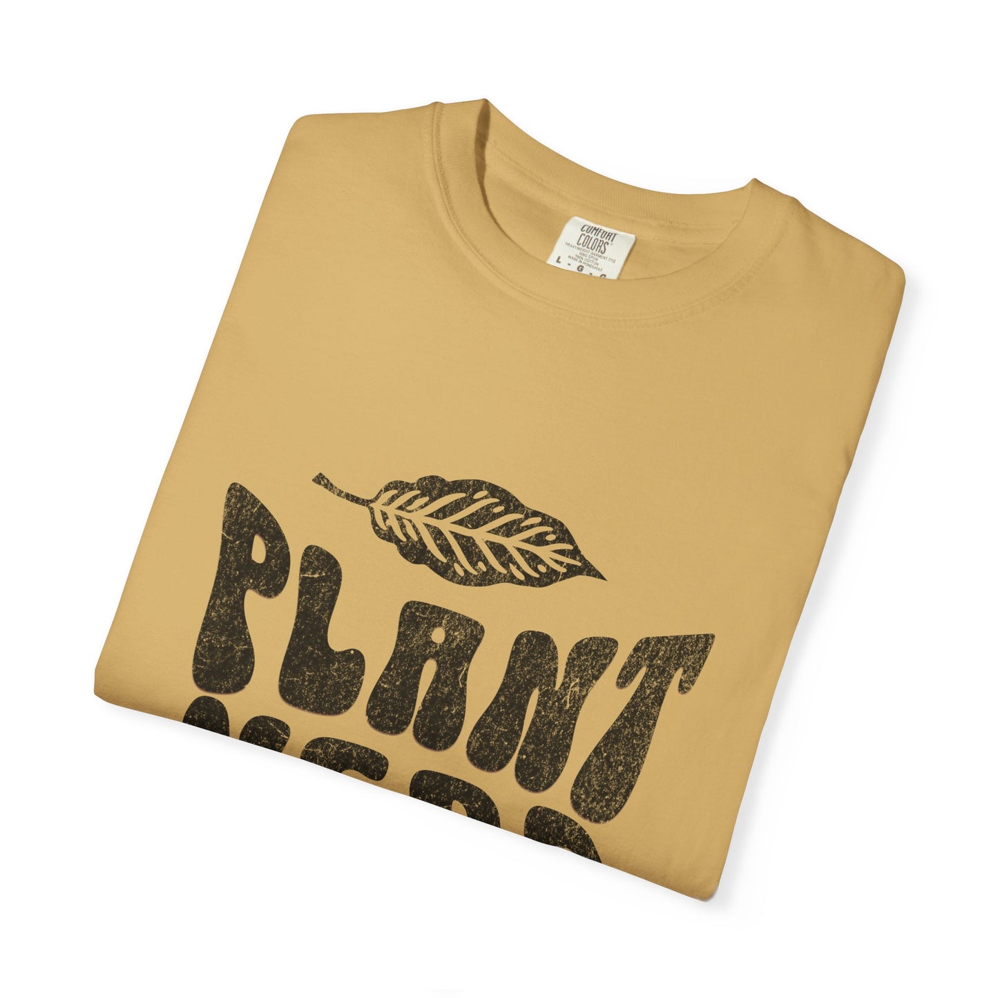 Plant Nerd Shirt - Available in Several Colors - Comfort Colors 1717