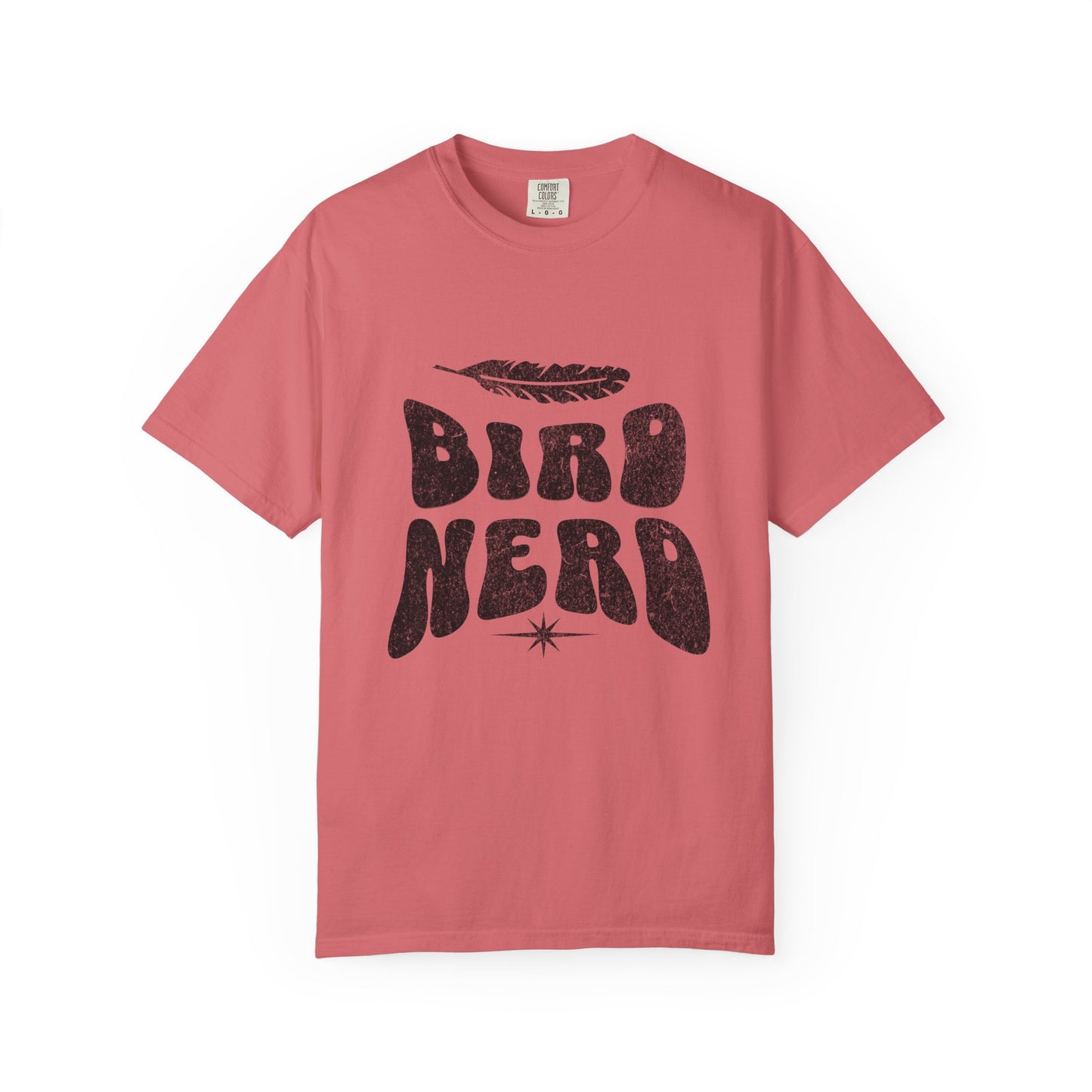 Bird Nerd Shirt - Available in Several Colors - Comfort Colors 1717