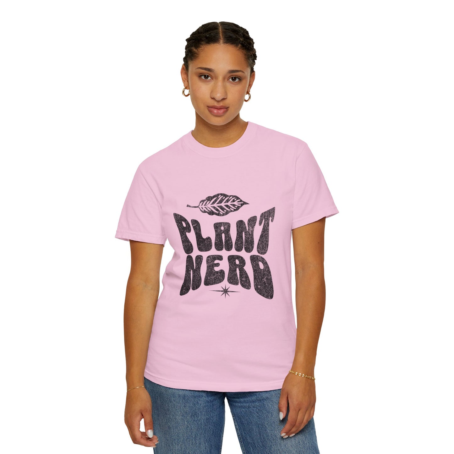 Plant Nerd Shirt - Available in Several Colors - Comfort Colors 1717